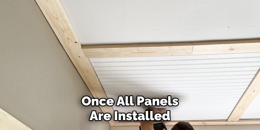 Once All Panels Are Installed