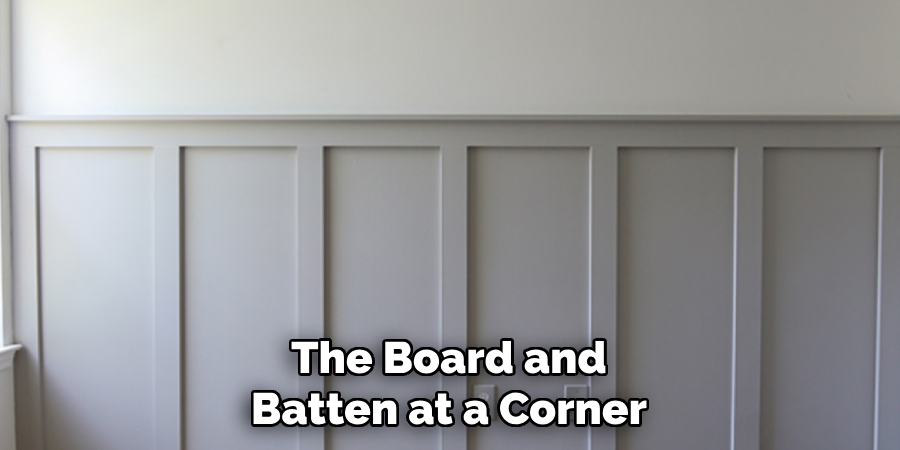 The Board and Batten at a Corner