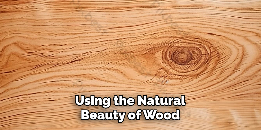 Using the Natural Beauty of Wood