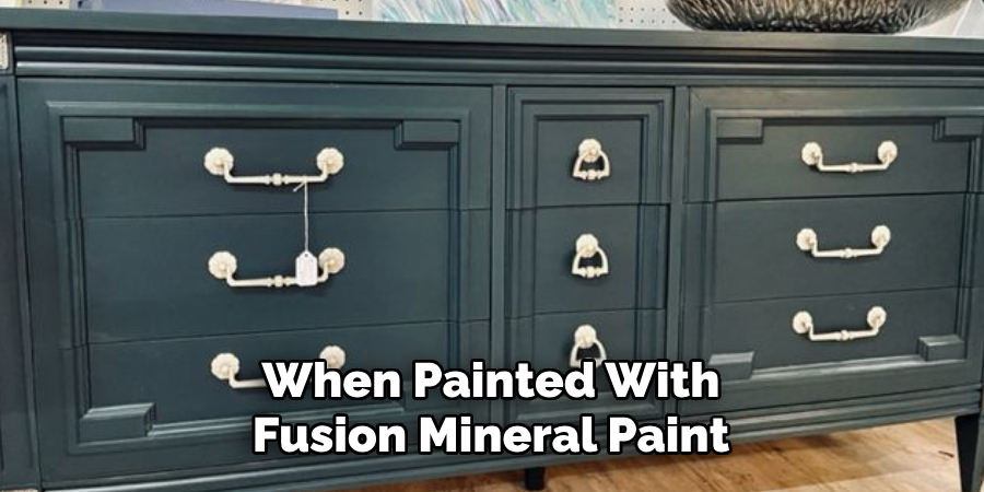 When Painted With Fusion Mineral Paint