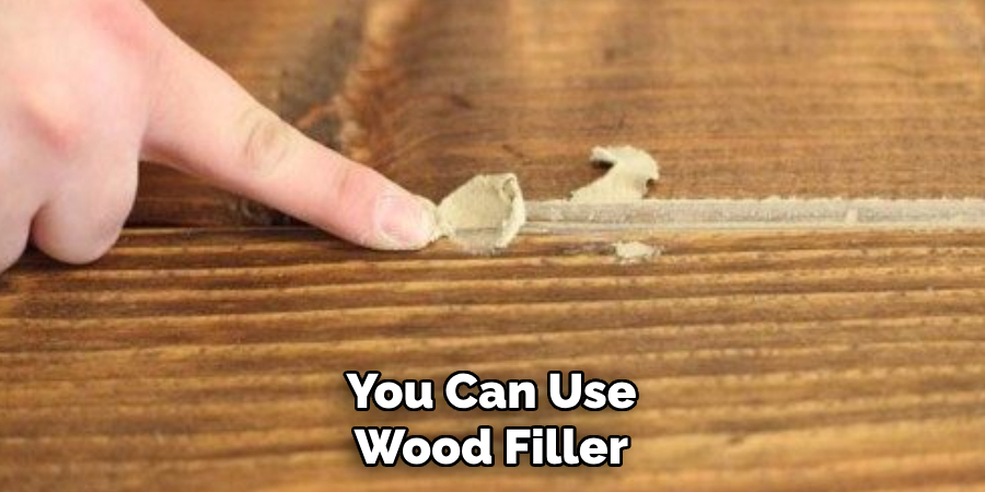 You Can Use Wood Filler