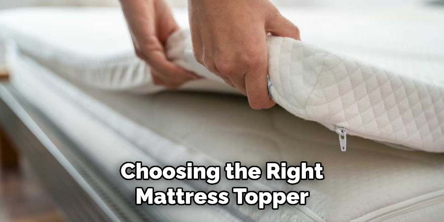 Choosing the Right Mattress Topper