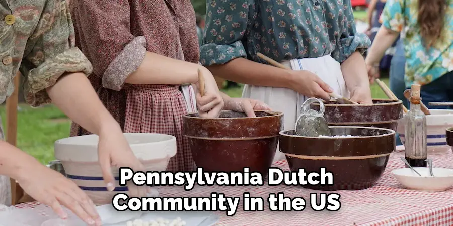 Pennsylvania Dutch Community in the US