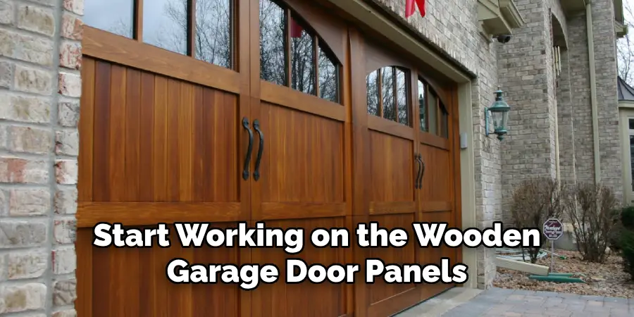 Start Working on the Wooden Garage Door Panels