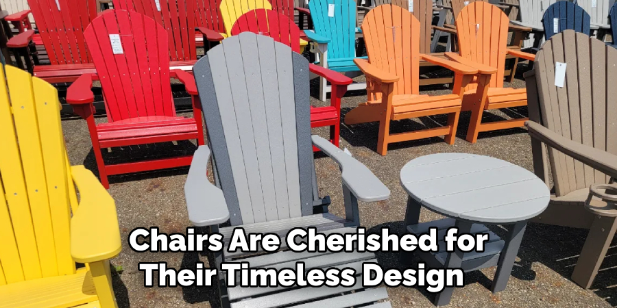 Chairs Are Cherished for Their Timeless Design  