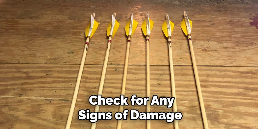 Check for Any Signs of Damage