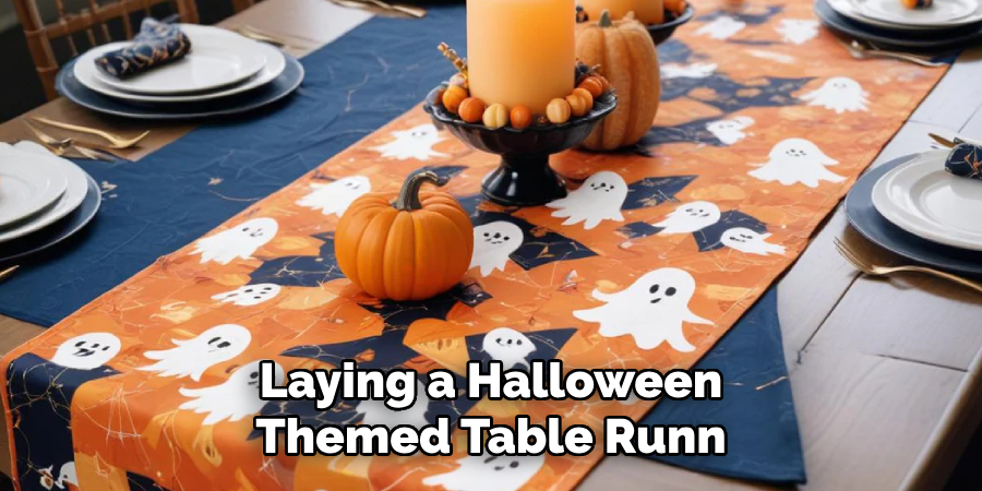 Laying a Halloween
Themed Table Runn