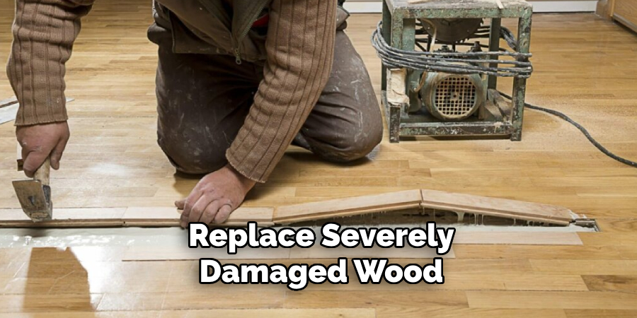 Replace Severely Damaged Wood