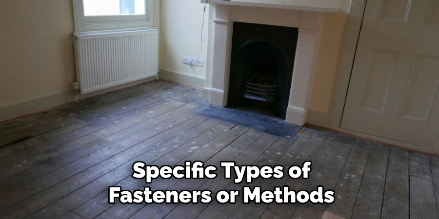 Specific Types of Fasteners or Methods