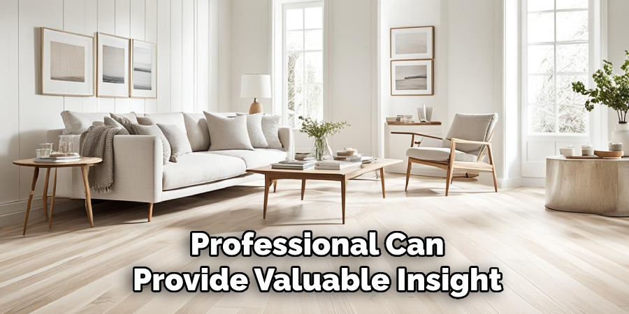 Professional Can Provide Valuable Insight