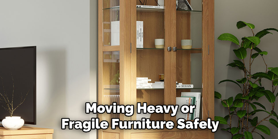 Moving Heavy or Fragile Furniture Safely