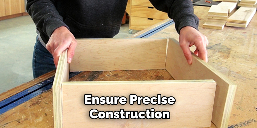 Ensure Precise Construction