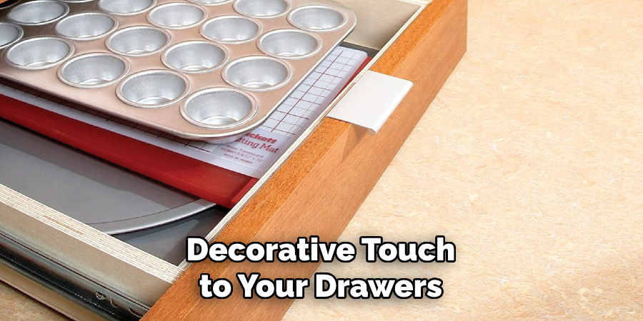 Decorative Touch to Your Drawers