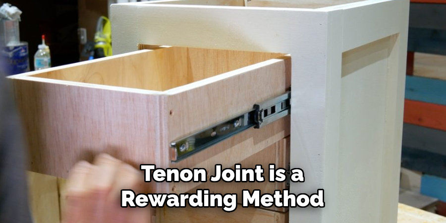 Tenon Joint is a Rewarding Method