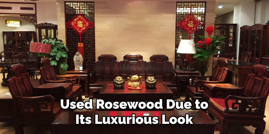 Used Rosewood Due to Its Luxurious Look