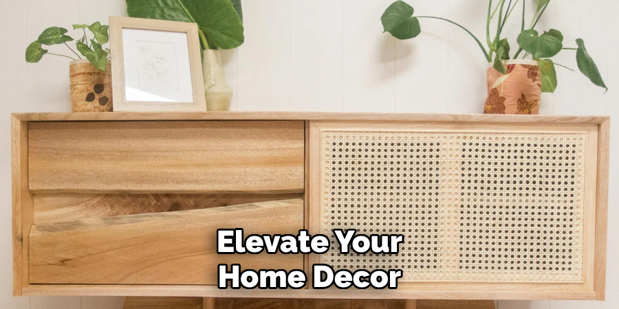Elevate Your Home Decor
