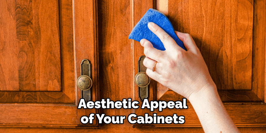 Aesthetic Appeal of Your Cabinets