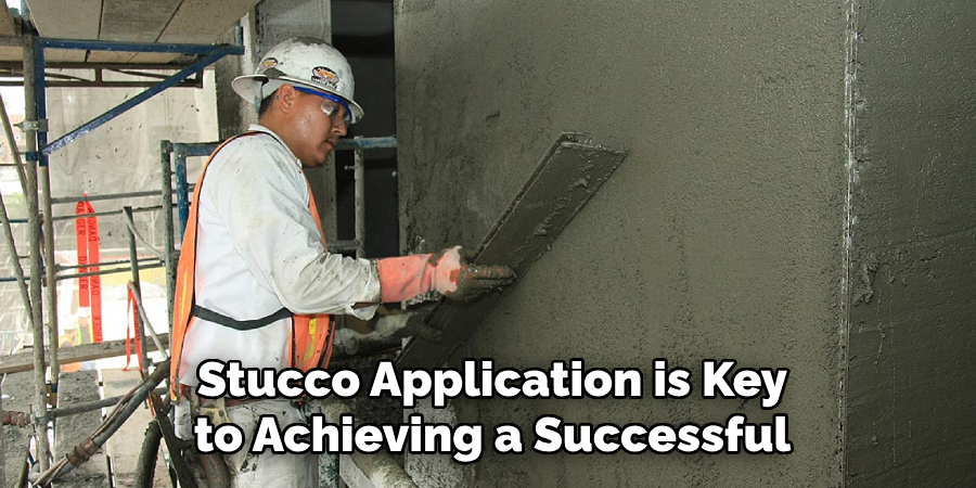 Stucco Application is Key to Achieving a Successful