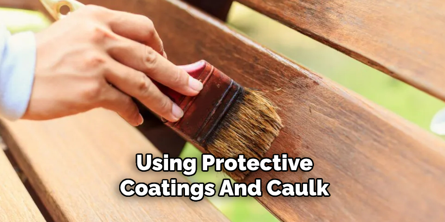 Using Protective Coatings And Caulk