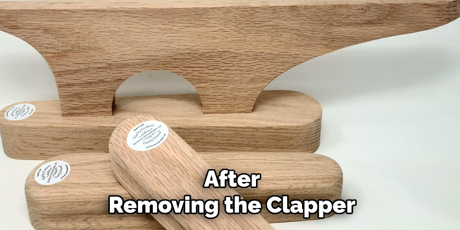 After
Removing the Clapper
