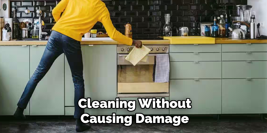 Cleaning Without Causing Damage