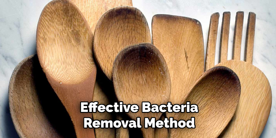 Effective Bacteria
Removal Method 