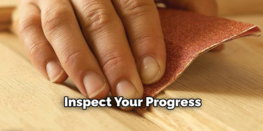 Inspect Your Progress