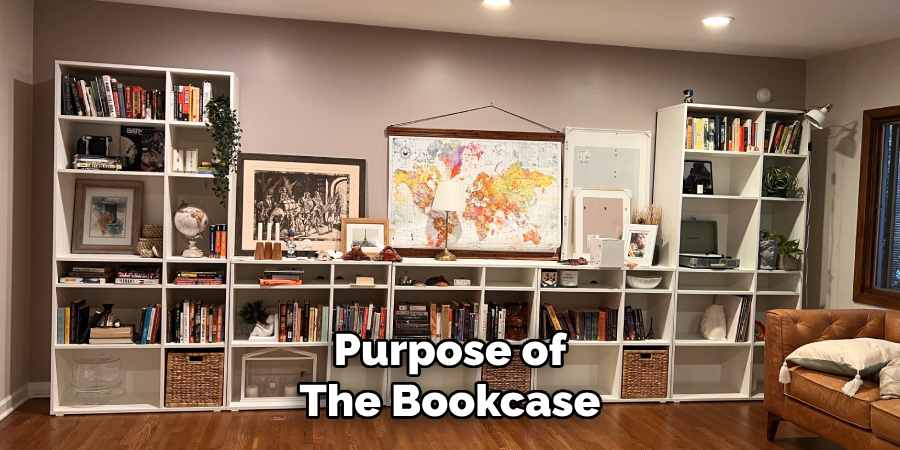 Purpose of the Bookcase
