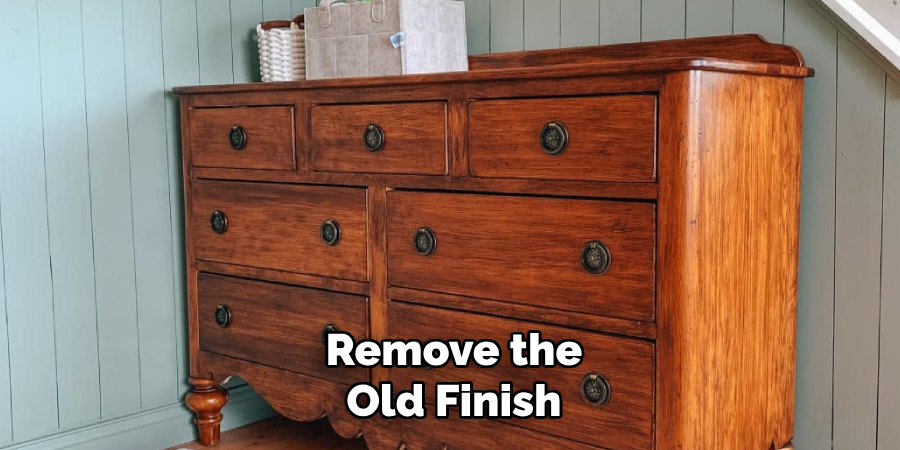 Remove the Old Finish