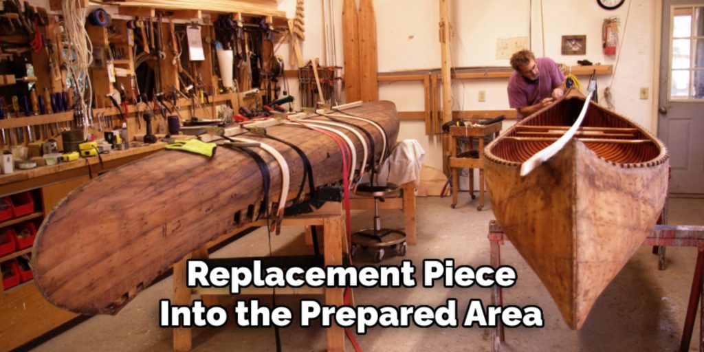 Replacement Piece
Into the Prepared Area