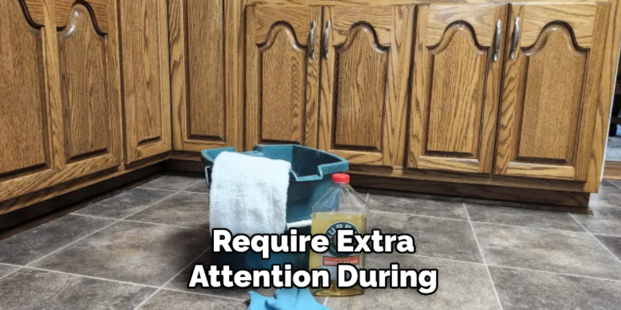 Require Extra Attention During