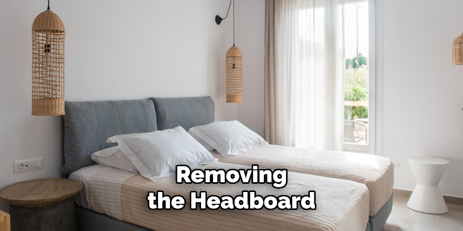 Removing the Headboard