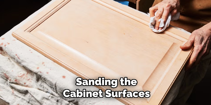 Sanding the Cabinet Surfaces