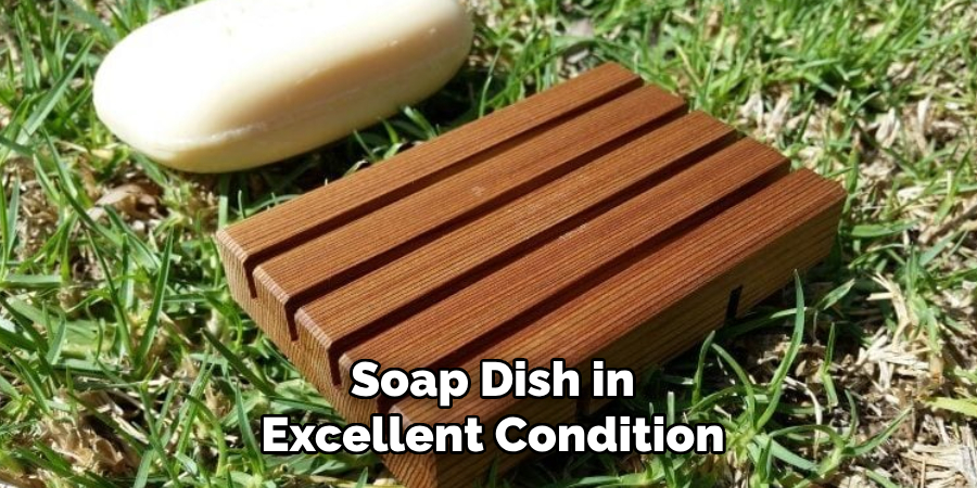Soap Dish in
Excellent Condition