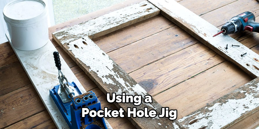 Using a Pocket Hole Jig