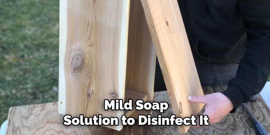 Mild Soap
Solution to Disinfect It