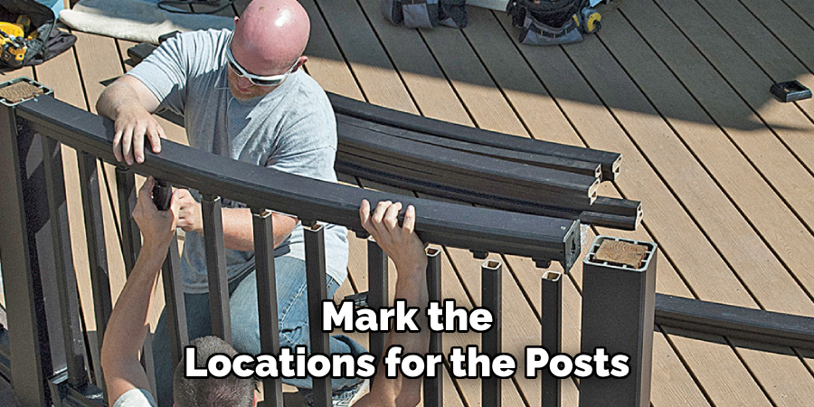 Mark the Locations for the Posts