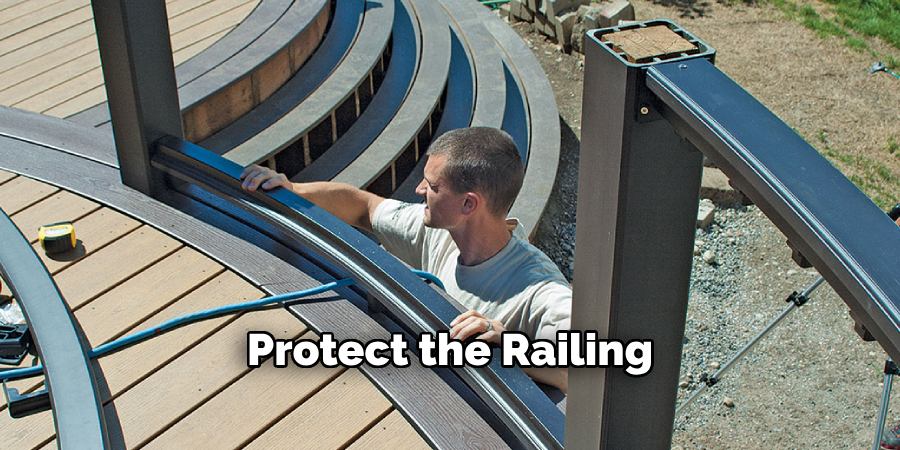 Protect the Railing