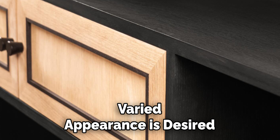Varied
Appearance is Desired